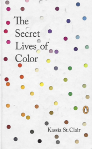 The Secret Lives of Color book cover